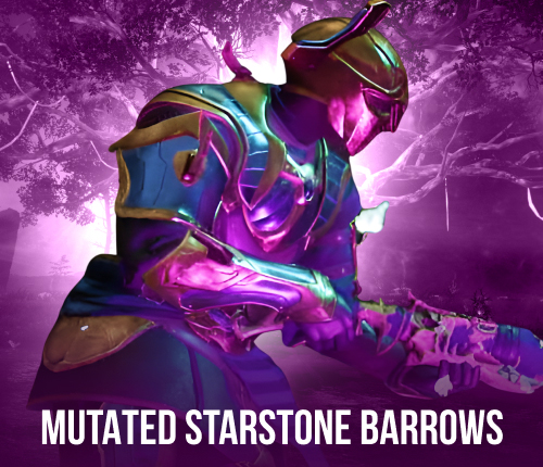 Mutated Starstone Barrows